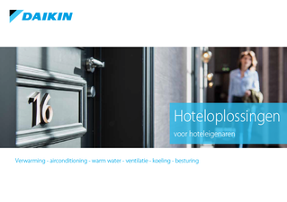 ECPNL18-218 Daikin Hoteloplossingen productprofile.pdf ECPNL18-218 Daikin Hoteloplossingen productprofile.pdf